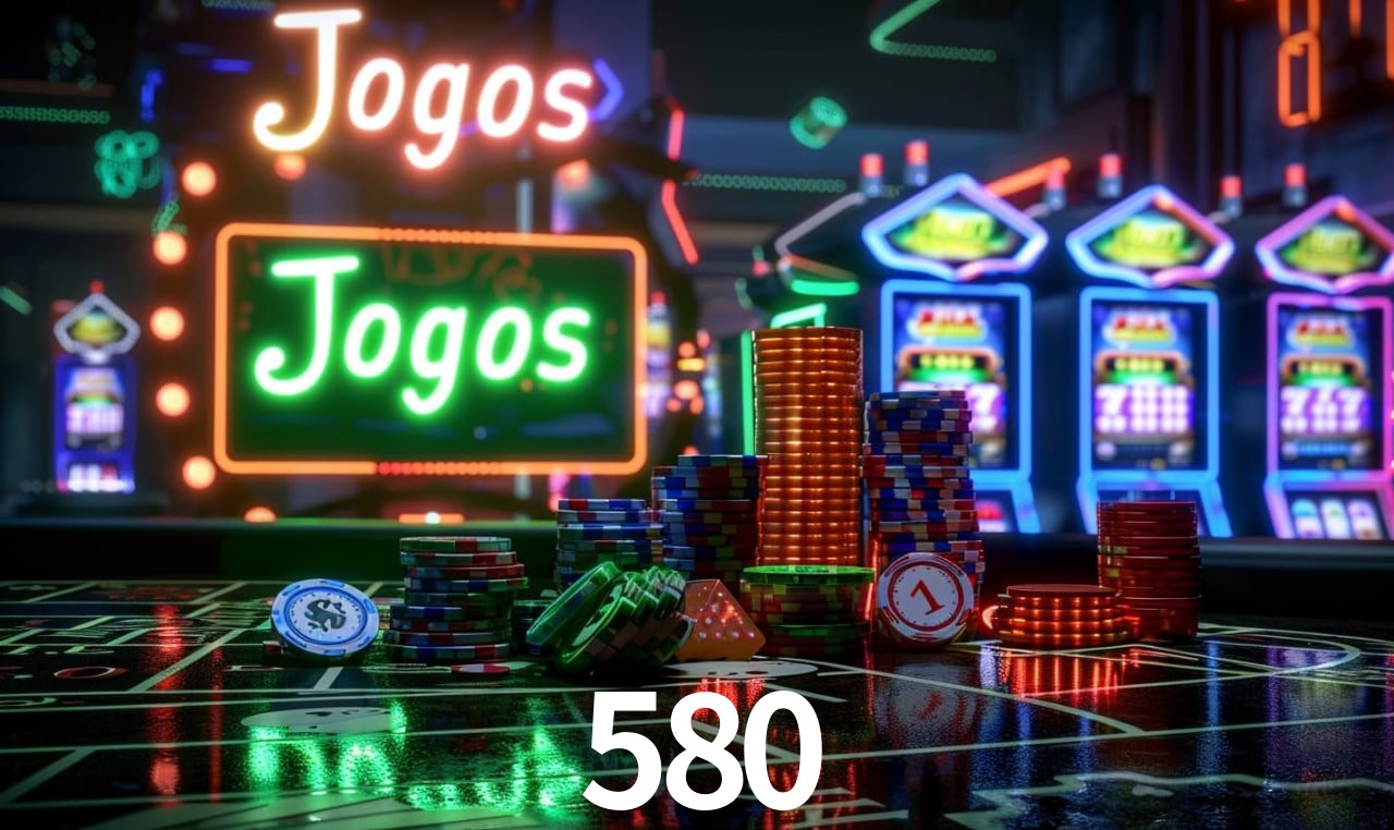 Bônus Generosos e Exclusivos no 580 para Você!