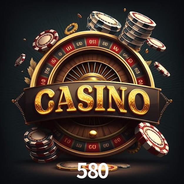 580